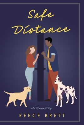 Safe Distance: Book 2 - Reece Brett