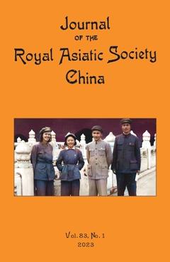 Coperta cărții 'Journal of the Royal Asiatic Society China 2023 - Ras China Journal Team'