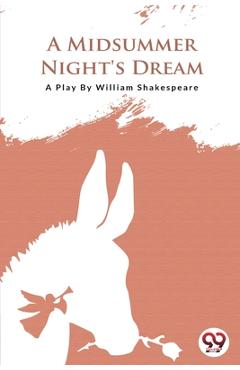 Poza produsului A Midsummer Nights Dream - William Shakespeare