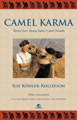 Coperta cărții 'Camel Karma - Ilse Kohler Rollefson'