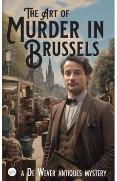 Coperta cărții 'The Art of Murder in Brussels - Matt Borne'