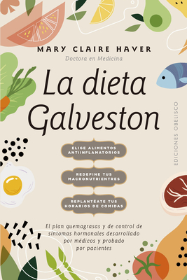 La Dieta Galveston - Mary Claire Haver