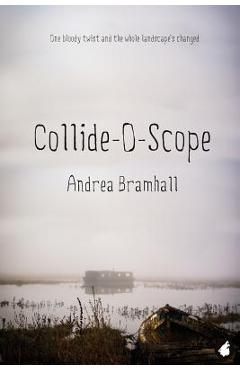 Coperta cărții 'Collide-O-Scope - Andrea Bramhall'