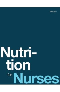 Coperta cărții 'Nutrition for Nurses 2024 (paperback, b&w) - Emerald Charity Bilbrew'