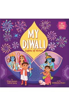 My Diwali: Lights of Virtue - Priya Kumari