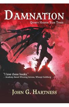 Poza produsului Damnation: Quest for Glory Book 1: Quincy Harker Year Three - John G. Hartness