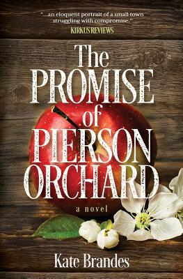 Coperta cărții 'The Promise of Pierson Orchard - Kate Brandes'
