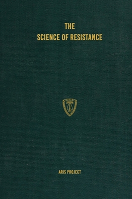 The Science of Resistance - Aris Project