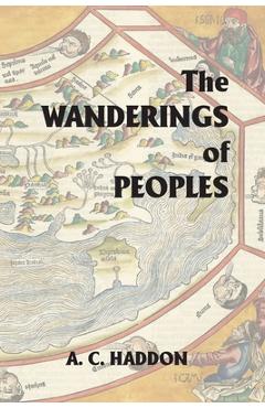 Coperta cărții 'The Wanderings of Peoples - A. C. Haddon'