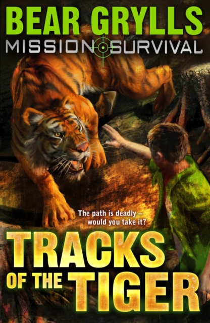 Tracks of the Tiger - Bear Grylls