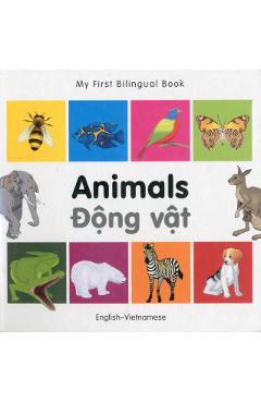 My First Bilingual Book-Animals (English-Vietnamese) - Milet Publishing