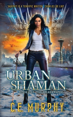 Urban Shaman - C. E. Murphy