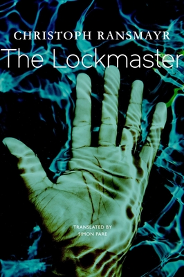 The Lockmaster - Christoph Ransmayr