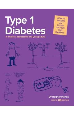 Coperta cărții 'Type 1 Diabetes in Children, Adolescents and Young Adults - Ragnar Hanas'