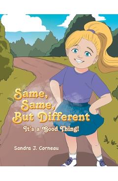Poza produsului Same, Same But Different: It's a Good Thing! - Sandra J. Corneau