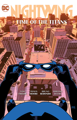 Nightwing Vol. 5: Time of the Titans - Tom Taylor