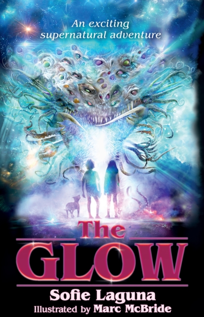 The Glow - Sofie Laguna