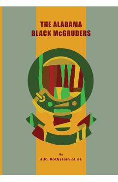 Poza produsului The Alabama Black McGruders - J. R. Rothstein