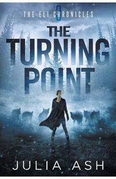 Coperta cărții 'The Turning Point - Julia Ash'
