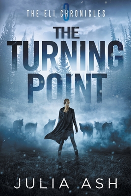 Coperta cărții 'The Turning Point - Julia Ash'