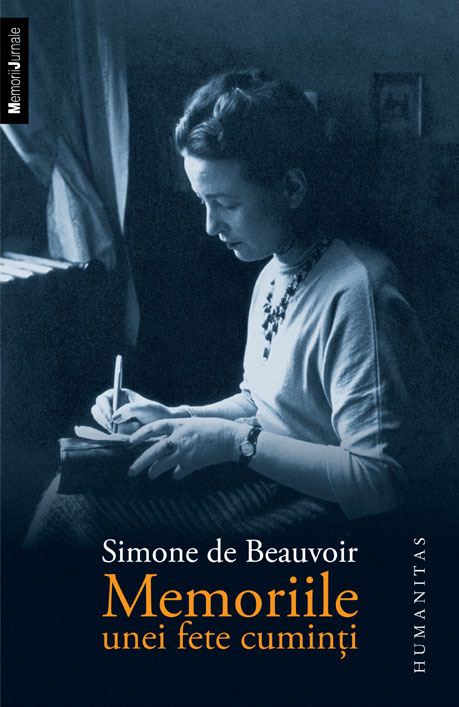 Memoriile unei fete cuminti - Simone De Beauvoir