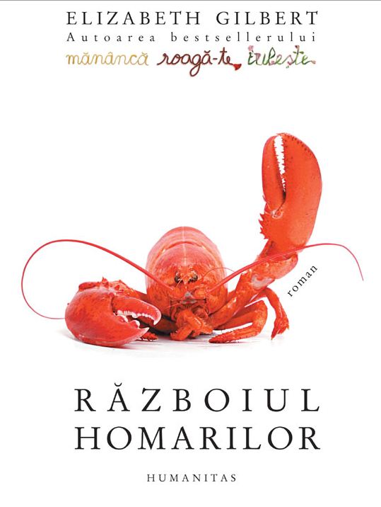 Razboiul homarilor - Elizabeth Gilbert