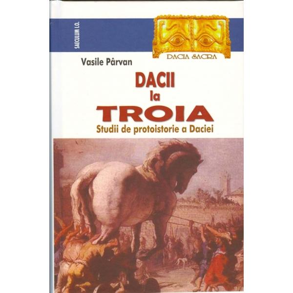 Dacii la Troia - Vasile Parvan