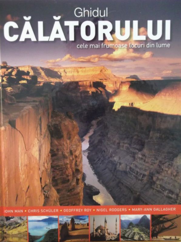 Ghidul Calatorului - Cele mai frumoase locuri din lume