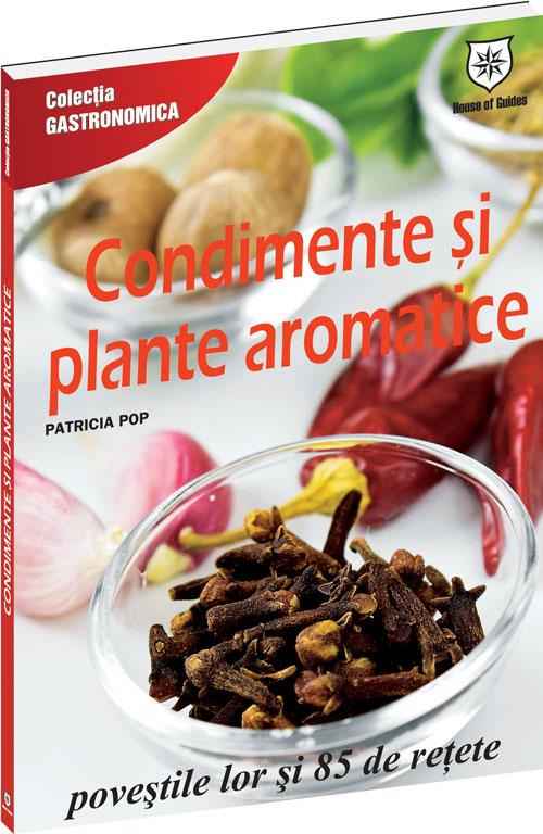 Condimente si plante aromatice - Patricia Pop
