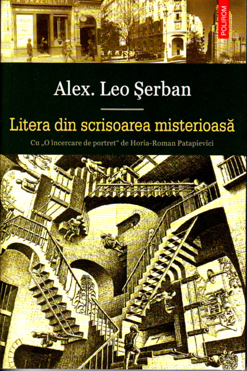 Litera din scrisoarea misterioasa - Alex. Leo Serban