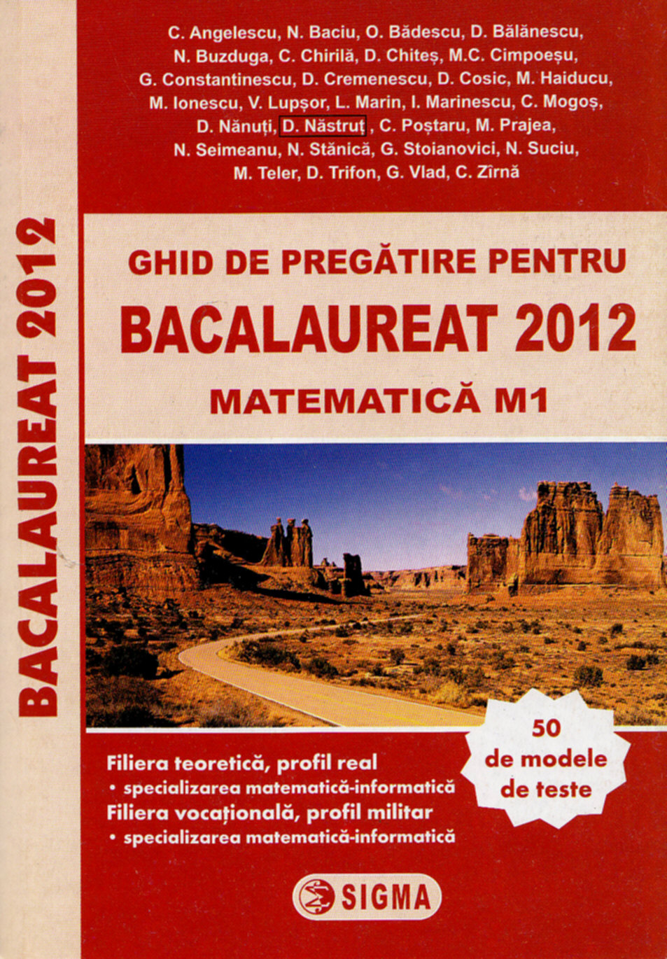 Coperta cărții '2012 Bacalaureat Matematica M1 - C. Angelescu, N. Baciu'