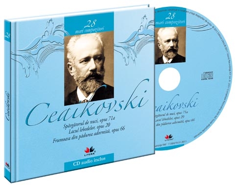 Mari Compozitori vol. 28: Ceaikovski