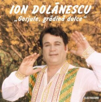 CD Ion Dolanescu - Gorjule, Gradina Dulce