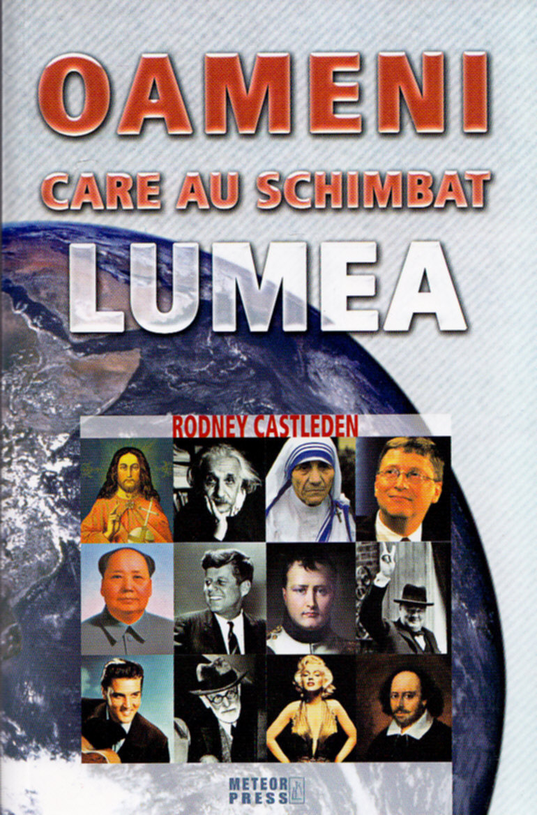 Coperta cărții 'Oameni care au schimbat lumea - Rodney Castleden'
