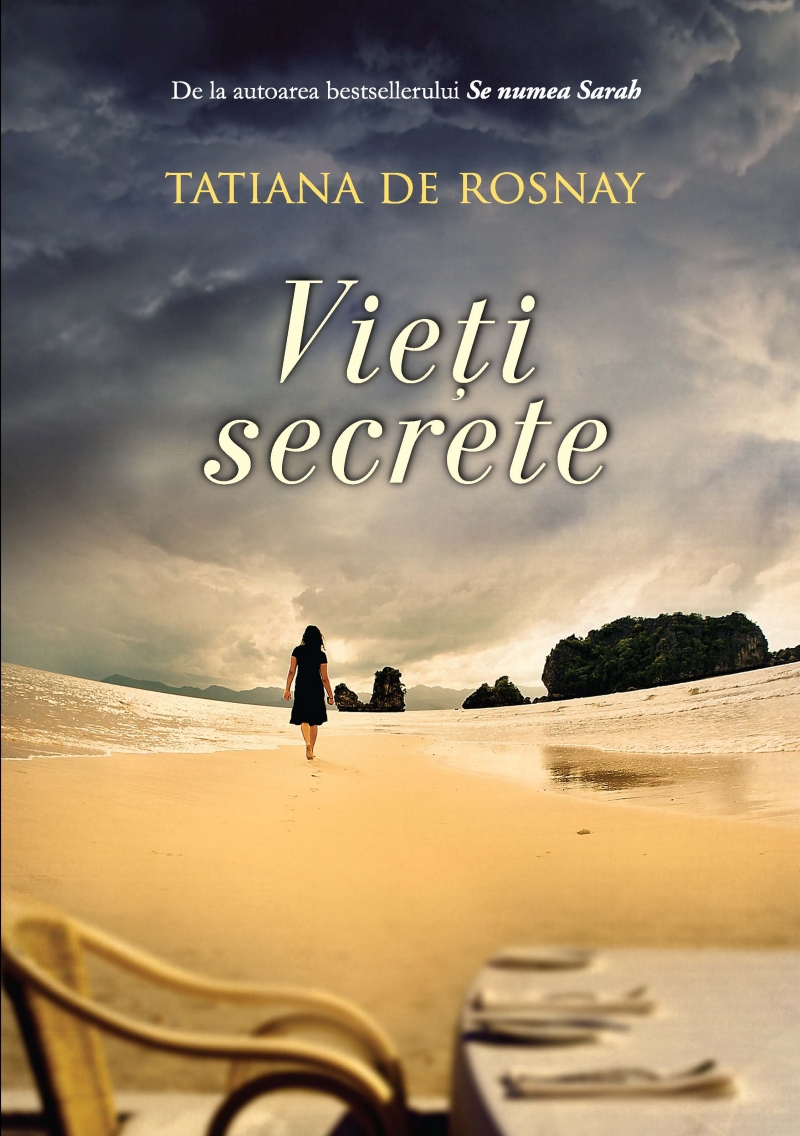 Vieti secrete - Tatiana De Rosnay