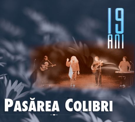 CD Pasarea Colibri - 19 Ani