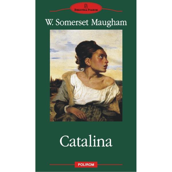 Catalina - W. Somerset Maugham