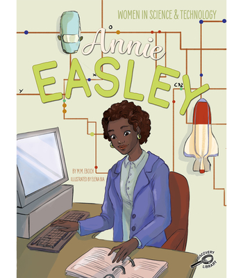 Annie Easley - M. M. Eboch