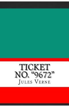Ticket No. '9672'