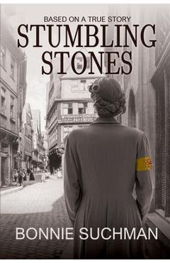 Coperta cărții 'Stumbling Stones - Bonnie Suchman'