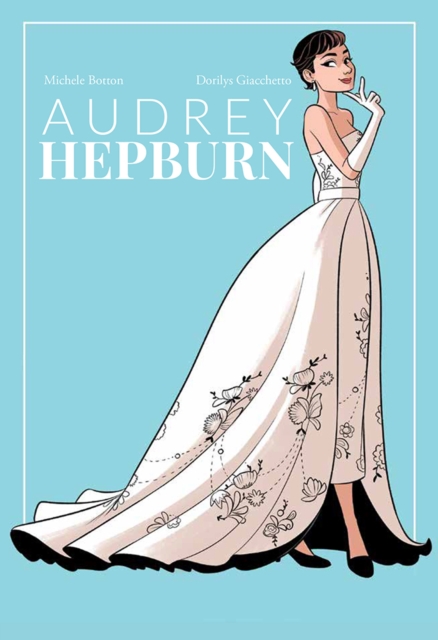 Audrey Hepburn - Dorilys Giachetto