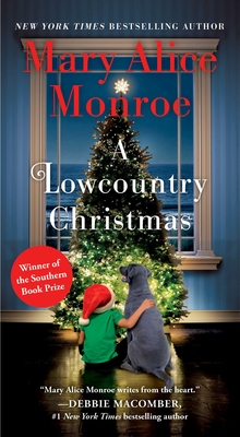 A Lowcountry Christmas - Mary Alice Monroe