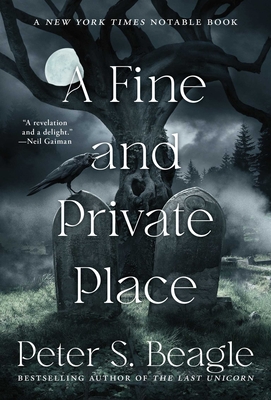 A Fine and Private Place - Peter S. Beagle