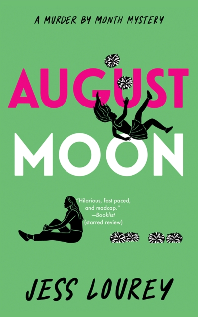 August Moon - Jess Lourey