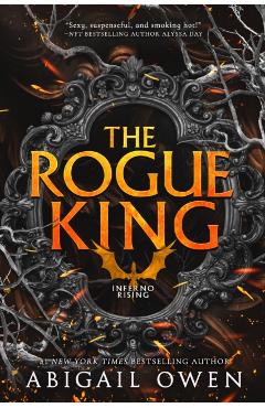 The Rogue King - Abigail Owen