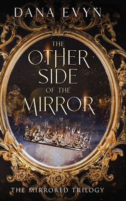 The Other Side of the Mirror - Dana Evyn