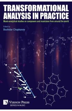 Coperta cărții 'Transformational analysis in practice: Music-analytical studies on composers and musicians from around the world -'