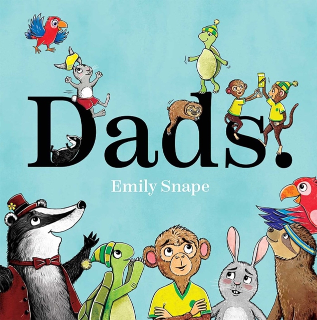 Dads - Emily Snape