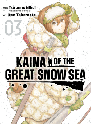 Kaina of the Great Snow Sea 3 - Tsutomu Nihei