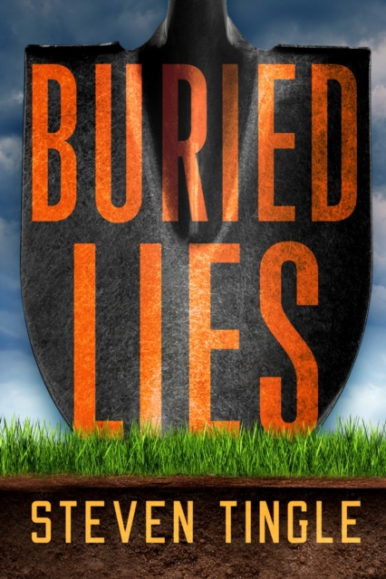 Buried Lies - Steven Tingle